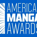 American Manga Awards 2025 Unveils Full Nominees List Ahead of Anime NYC